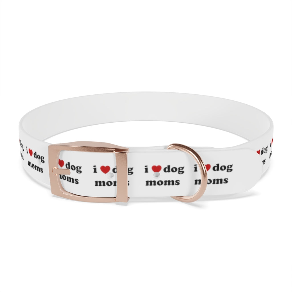 I Heart Dog Moms Dog Collar