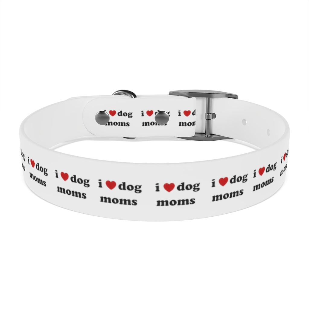 I Heart Dog Moms Dog Collar