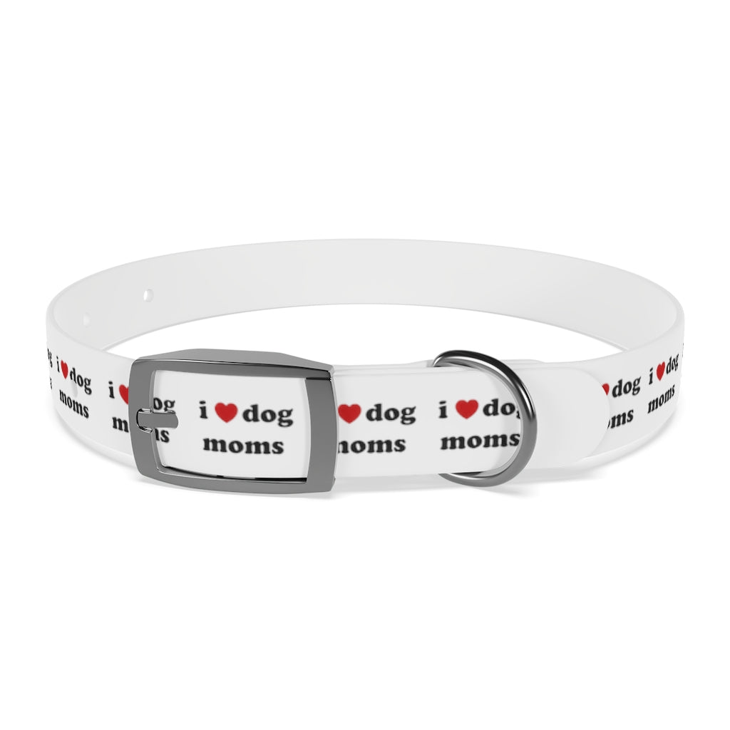 I Heart Dog Moms Dog Collar