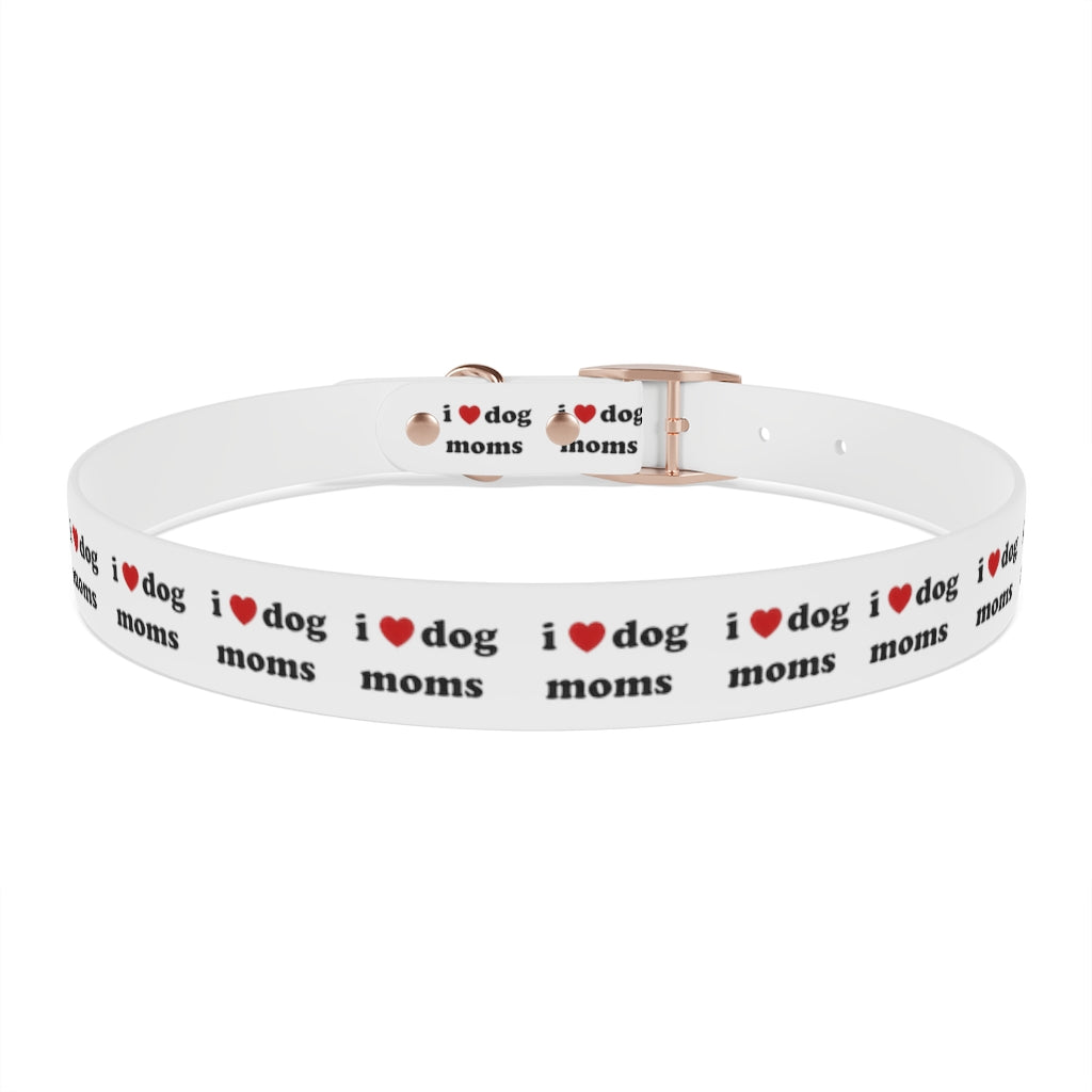 I Heart Dog Moms Dog Collar