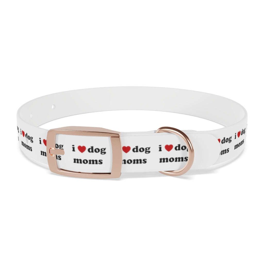 I Heart Dog Moms Dog Collar