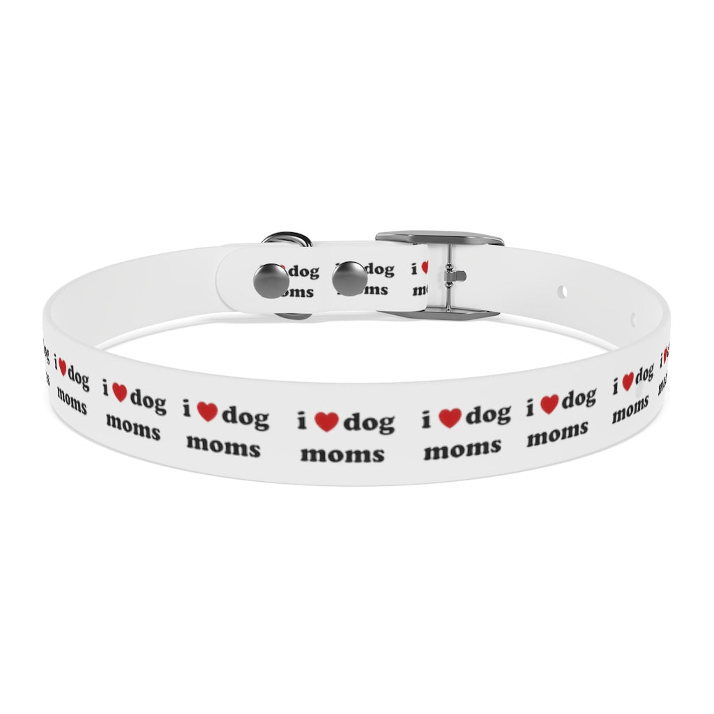 I Heart Dog Moms Dog Collar