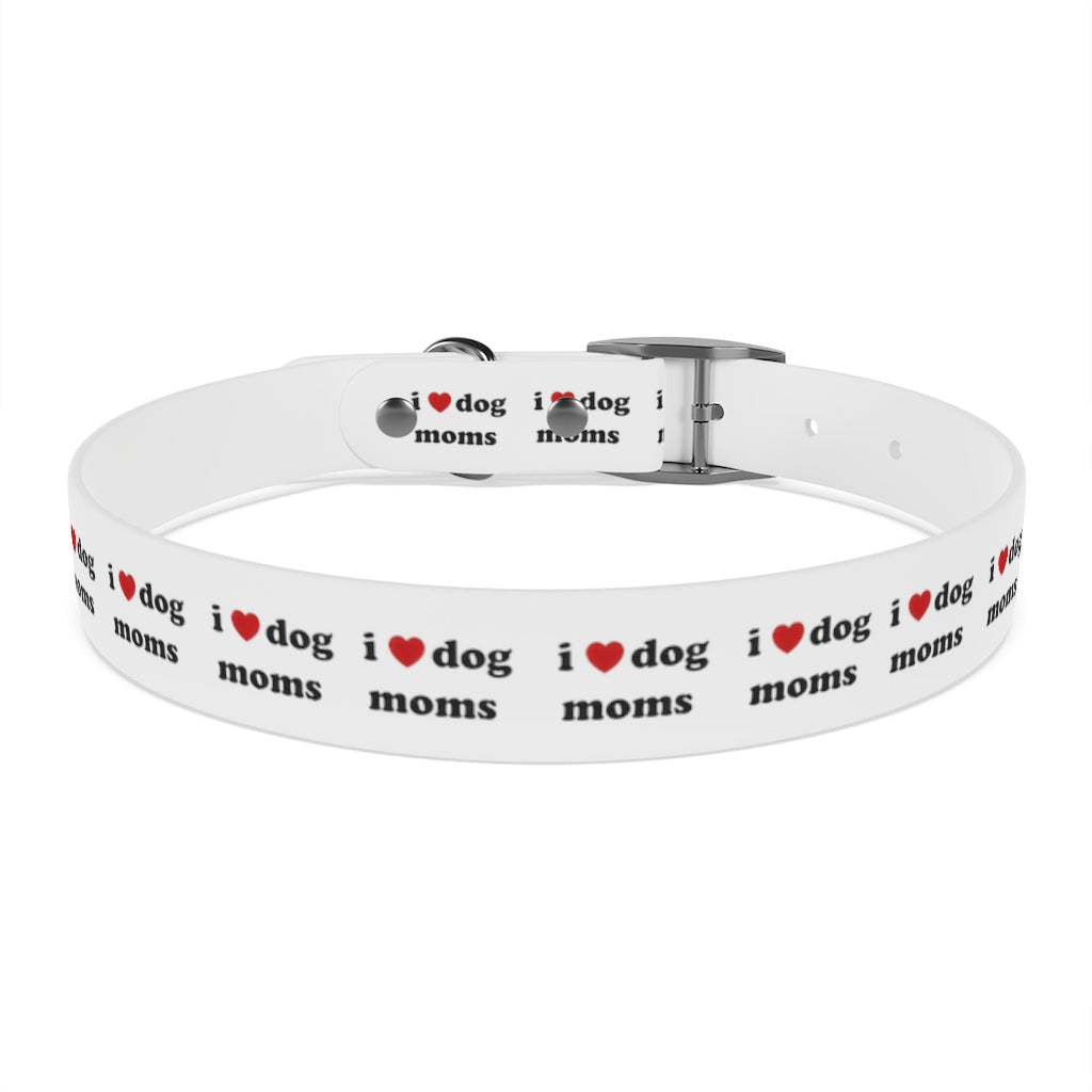 I Heart Dog Moms Dog Collar